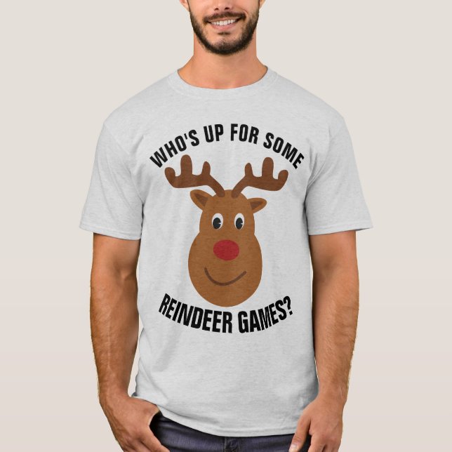 Funny Christmas T-Shirts REINDEER GAMES (Front)