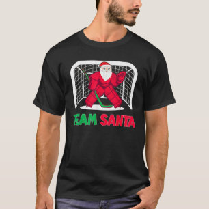 Funny Christmas Team Santa Ice Hockey Goalie Goalt T-Shirt