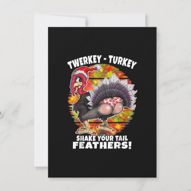 Funny Christmas Thanksgiving Twerking Turkey Humor Invitation (Front)