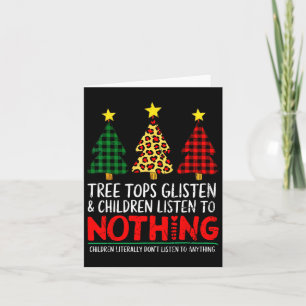 Funny Christmas Trees Parent Humor For Teachers Lo Card