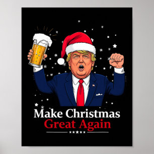 Funny Christmas Trump Make Christmas Great Again  Poster