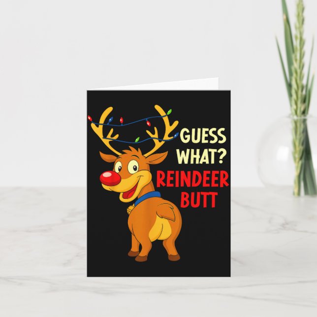 Funny Christmas Ugly Sweater Guess What_ Reindeer  Card (Front)