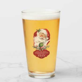 Funny Christmas Wonderful Time For A Beer  Glass by Lovewhatwedo at Zazzle