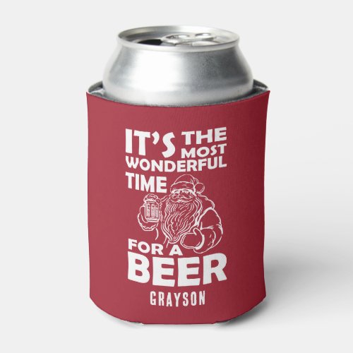 Funny Christmas Wonderful Time for a Beer Name  Ca Can Cooler