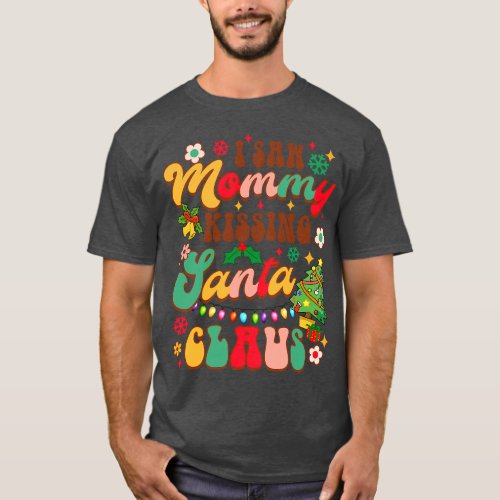 Funny Christmas Xmas Vibes I Saw Mommy Kissing San T_Shirt