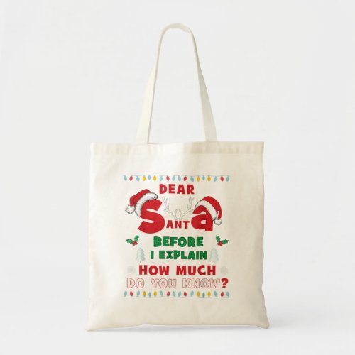 Funny Christmass Dear Santa Pajama I Can Explain 2 Tote Bag