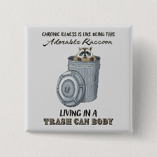 Funny Chronic Illness Button, Chronic Illness Joke Button