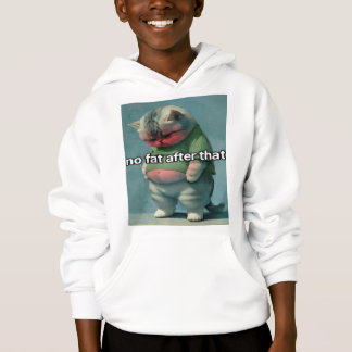 Funny Chubby Cat Fitness Motivation – ‘No Fat Afte Hoodie