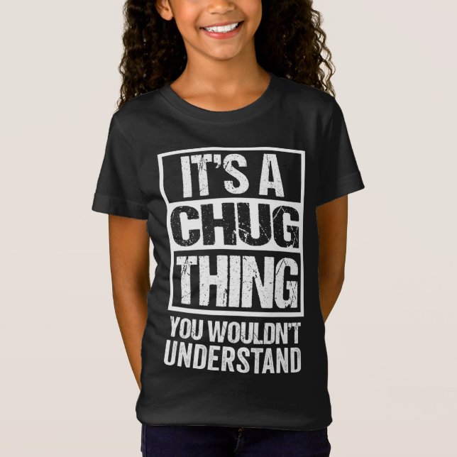 Funny Chug Parent Quote Mixed Dog Breed Lover T-Shirt (Front)