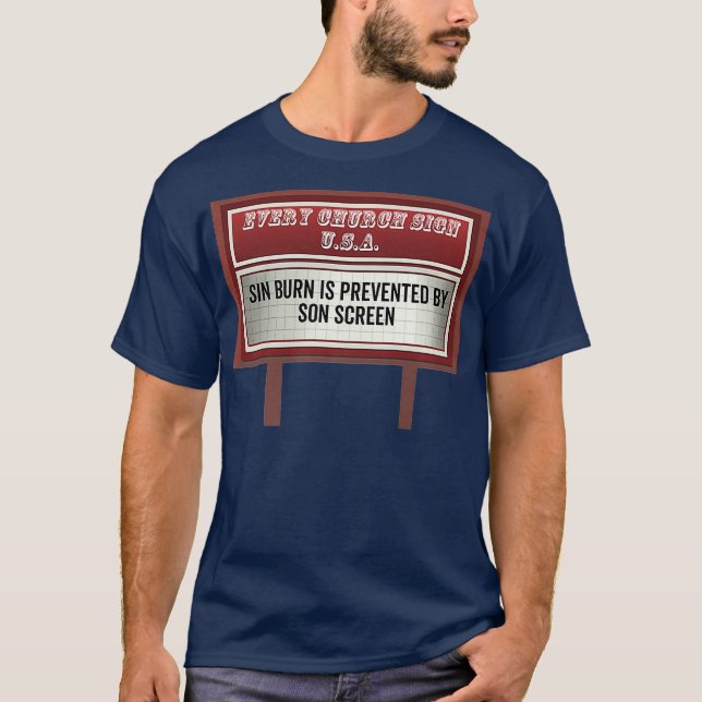 Funny Church Billboard Signs Christian Joke Gift T-Shirt (Front)