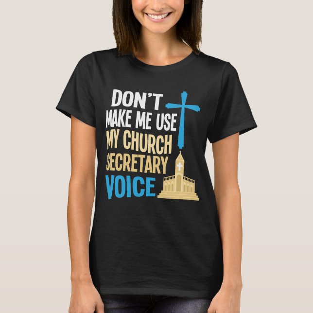 Funny Church Secretary Shirt Administrative Gift (Front)
