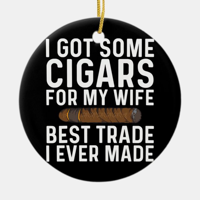 Funny Cigar Lovers Gift For Men Dad Smoking Cigar Ceramic Ornament (Front)