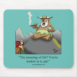Funny Cigars Meaning Of Life Mouse Pad Gift