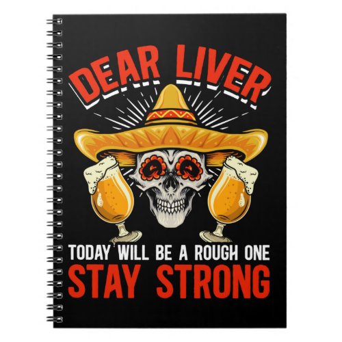 Funny Cinco De Mayo Beer Joke Alcohol Fun Notebook