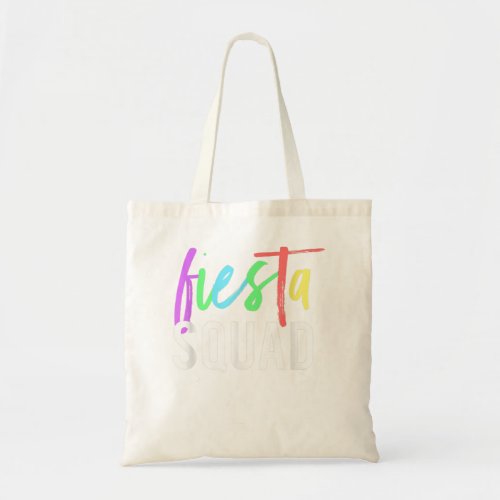 Funny Cinco De Mayo Fiesta Squad Design For Partie Tote Bag