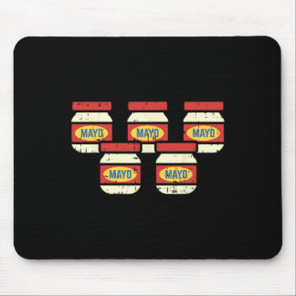 Funny Cinco De Mayo Mayonnaise Shirt Foodie Mexica Mouse Pad