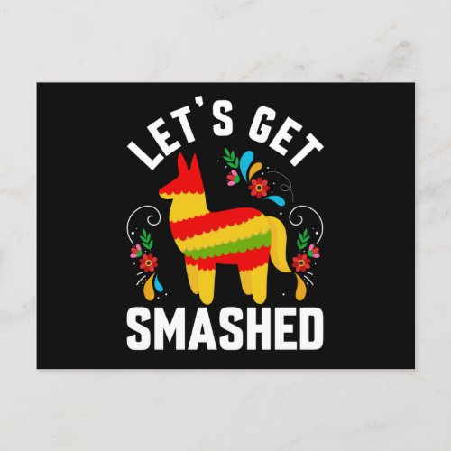 Funny Cinco De Mayo Pinata Lets Get Smashed Postcard