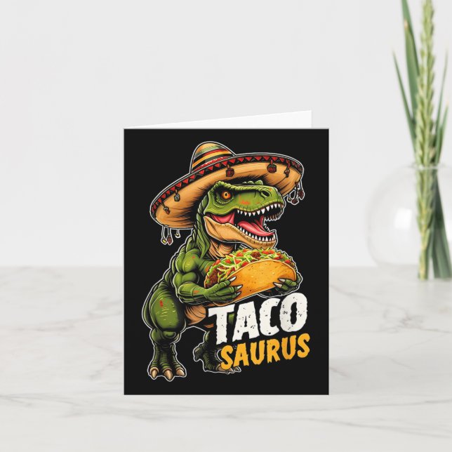 Funny Cinco De Mayo Tacosaurus Taco Dinosaur T Rex Card (Front)