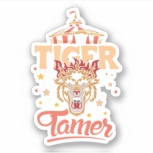 Funny Circus Tiger Tamer Big Cat. Perfect design f Sticker