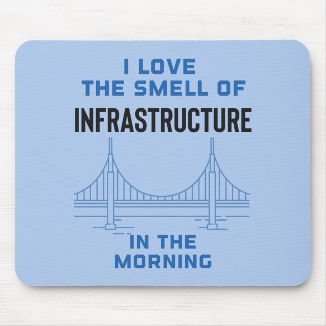 Funny Civil Engineering Bridge Engineer Mouse Pad (Front)