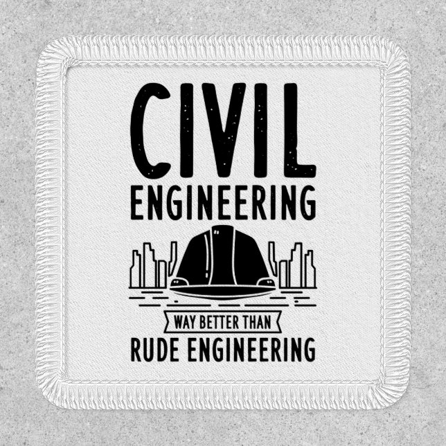 Funny Civil Engineering Gag Engineer Graduate Patch (Front)