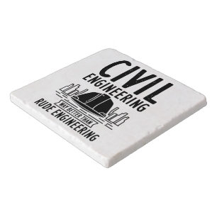Funny Civil Engineering Gag Engineer Graduate Trivet