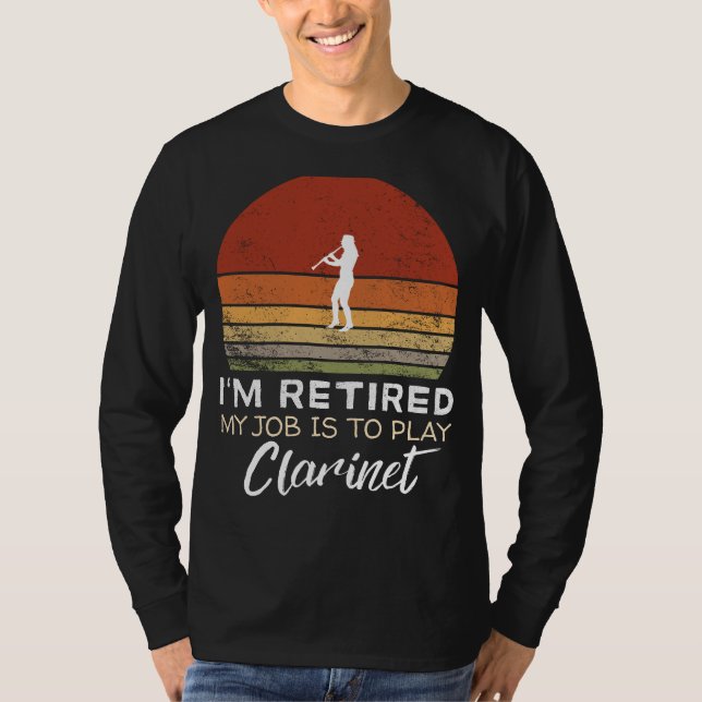 Funny Clarinet Retirement Tee - Musical Humor! (Front)