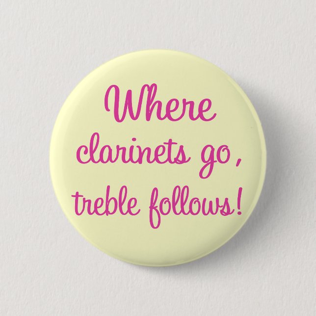 Funny Clarinet Treble Gift Button (Front)