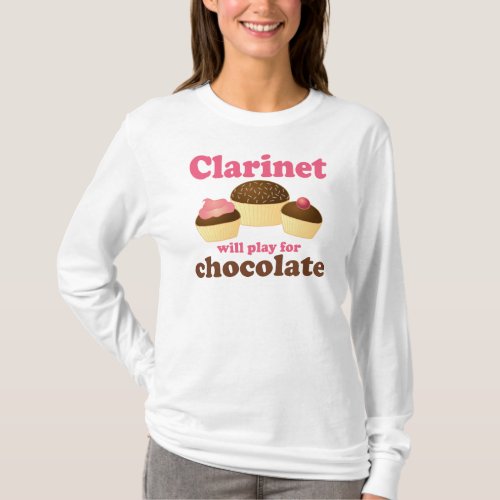 Funny Clarinet Will Work For Chocolate T_Shirt