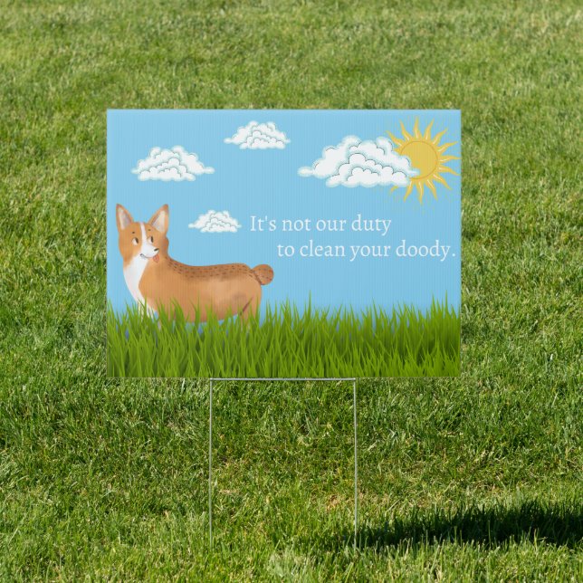 Funny Clean Up After Your Dog Yard Sign (Insitu)