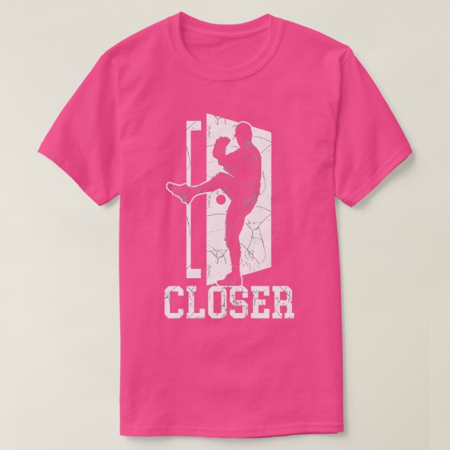 Funny Closer Slam the Door Baseball Pitching Pitch T-Shirt (Design Front)