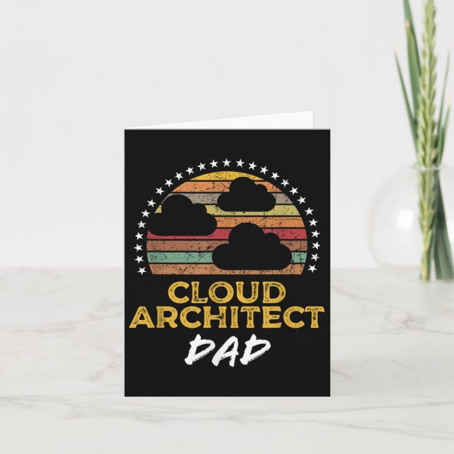 Funny Cloud Architect Dad, Data Center Tech Quote  Card (Front)