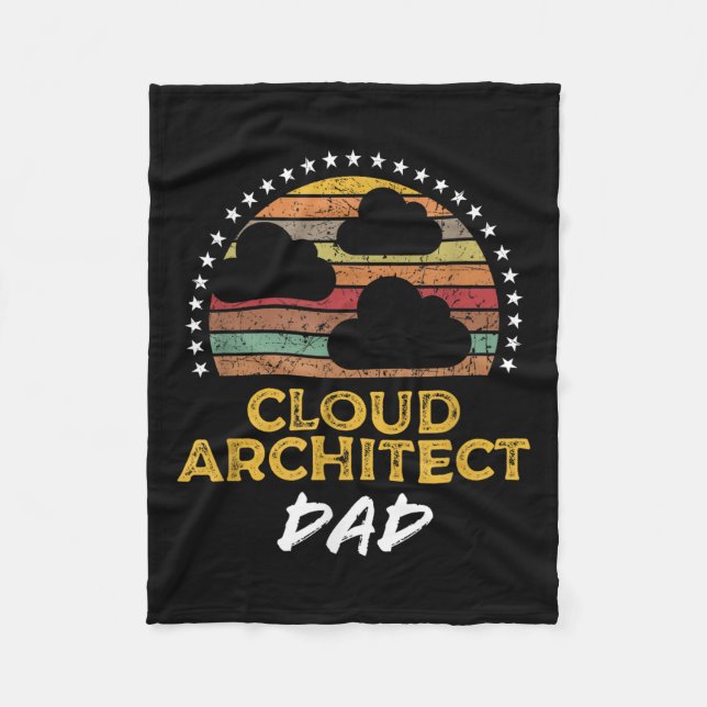 Funny Cloud Architect Dad, Data Center Tech Quote  Fleece Blanket (Front)