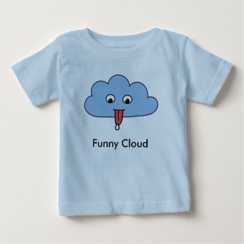 Funny Cloud Infant T-shirt by alise_art at Zazzle