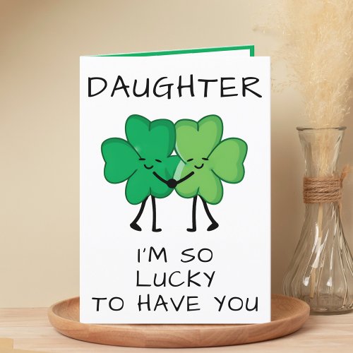 Funny Clover St Patricks Day Daughter Birthday Thank You Card