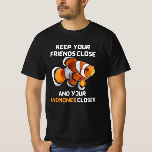 Funny Clown fish Pun Clownfish Anemone T-Shirt