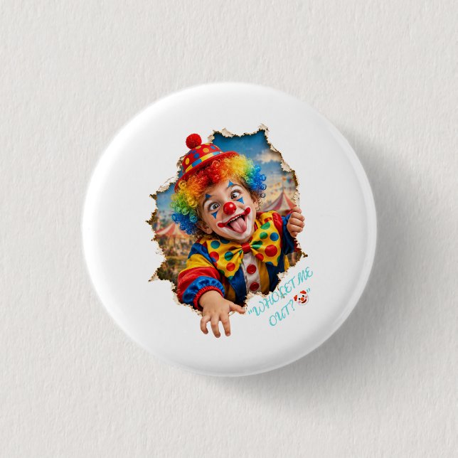 Funny Clown Kid Breaking Out Button (Front)