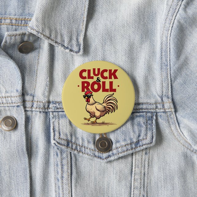Funny "Cluck & Roll" Cool Rooster Cartoon Design Button (In Situ)