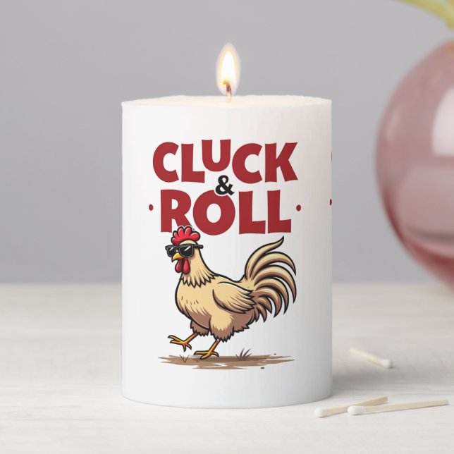 Funny "Cluck & Roll" Cool Rooster Cartoon Design Pillar Candle (In Situ)