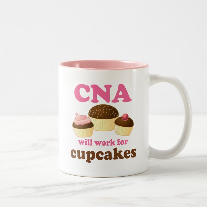 Funny CNA  or Certified Nursing Assistant Coffee Mugs