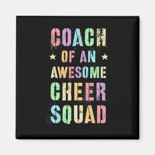 Funny Coach Of An Awesome Cheer Squad Trainer Teac Magnet