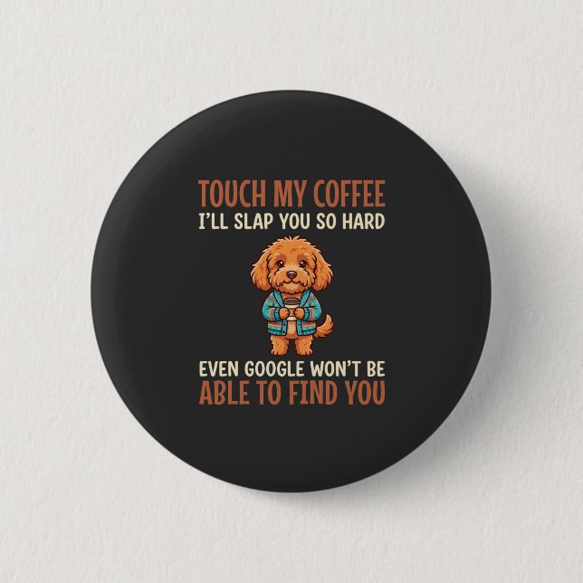 Funny Cockapoo Coffee Lover Button (Front)