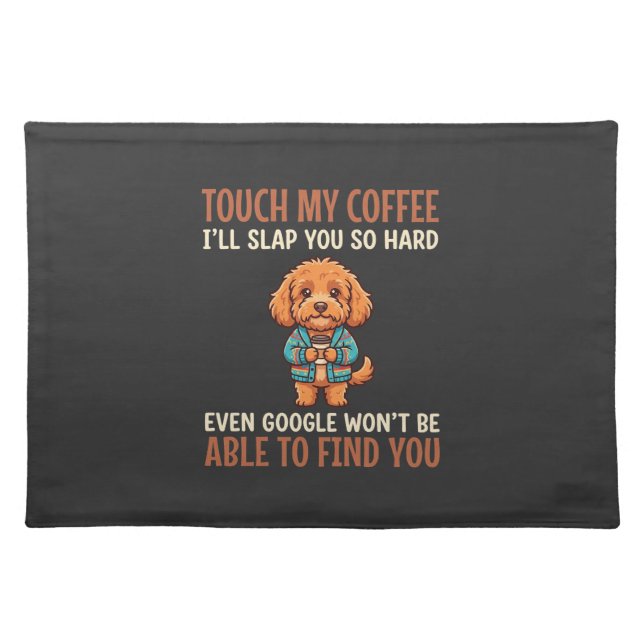 Funny Cockapoo Coffee Lover Cloth Placemat (Front)