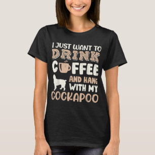 Funny Cockapoo Drink Coffee Hand With Dog Mom Gift T-Shirt
