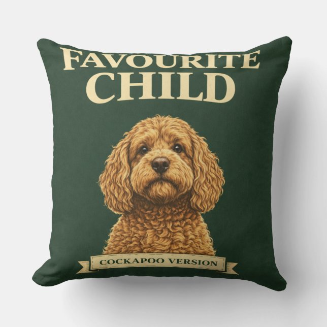 Funny Cockapoo Gift | Favourite Child Throw Pillow (Front)