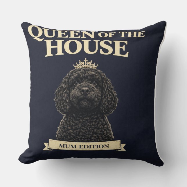 Funny Cockapoo Mum Gift | Queen Of The House Throw Pillow (Front)
