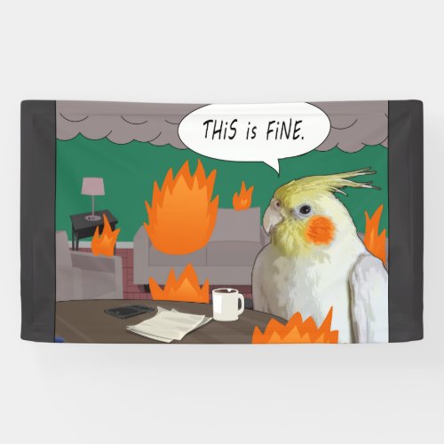 Funny Cockatiel Birb This Is Fine Fire Meme Banner