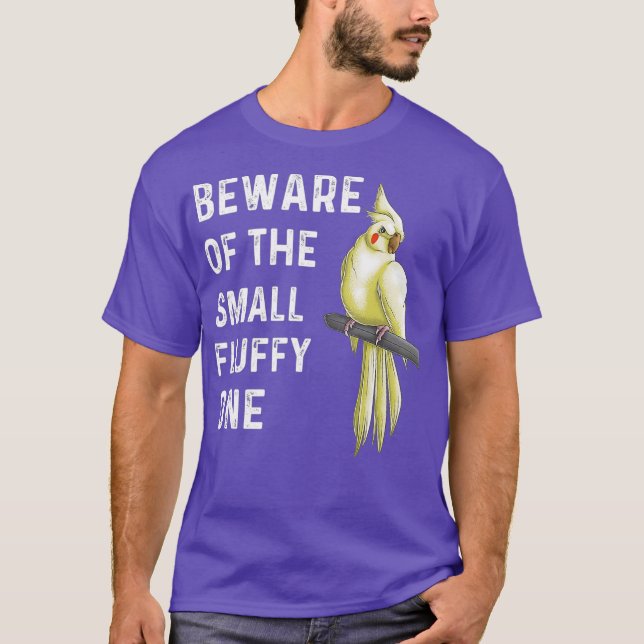Funny Cockatiel Gift For Men Women Bird Parrot T-Shirt (Front)