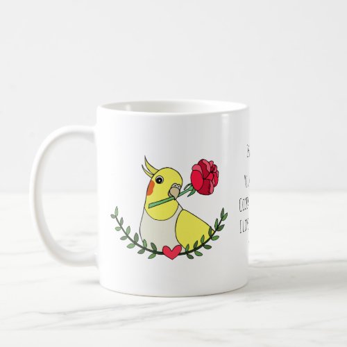 Funny Cockatiel I love you Gift custom letter Coffee Mug