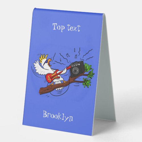 Funny cockatoo playing rock guitar cartoon table tent sign